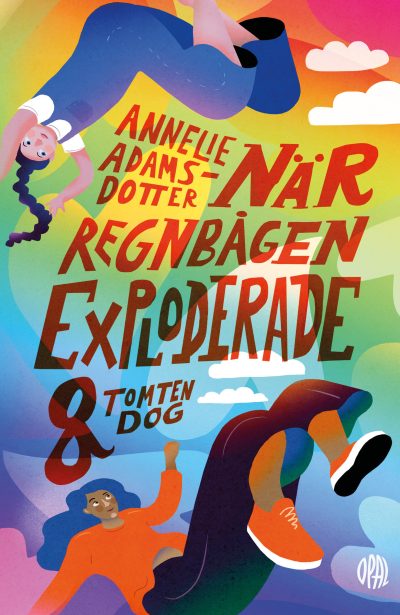 Boktips: När regnbåden exploderade och tomten dog